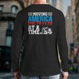 Moving America One Trailer At A Time Trucker Back Print Long Sleeve T-shirt
