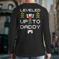 New Dad Leveled Up To Daddy Day Idea Back Print Long Sleeve T-shirt