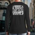 Nobody Is Perfect But As A Gramps Grandpa Back Print Long Sleeve T-shirt