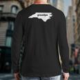 North Carolina Grandpa Nc Map Grandpa Back Print Long Sleeve T-shirt