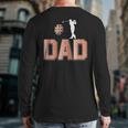 Number One Golf Dad 1 Father Golfing Grandpa Back Print Long Sleeve T-shirt