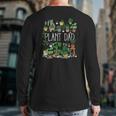 Plant Dad Gardening Lover Back Print Long Sleeve T-shirt