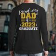Proud Dad Of A Class 2023 Graduate Fathers Day Men Back Print Long Sleeve T-shirt
