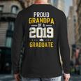 Proud Grandpa Of A 2019 Graduate T-Shirt Fathers Day Back Print Long Sleeve T-shirt