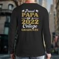 Proud Papa Of 2022 College Graduate Grandpa Graduation Back Print Long Sleeve T-shirt