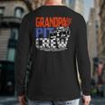 Race Car Themed Birthday Party Grandpa Pit Crew Costume Back Print Long Sleeve T-shirt