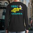 Reel Cool GrampaFisherman Fathers Day Back Print Long Sleeve T-shirt