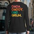 Retro Vintage Dada Daddy Dad Bruh Fathers Day 2023 Back Print Long Sleeve T-shirt
