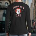 Shiba Inu Dad Pet Lovers Back Print Long Sleeve T-shirt