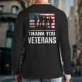 Thank You Military Veterans Veterans Day Back Print Long Sleeve T-shirt