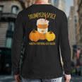 Trumpkin Spice Thanksgiving Making Everything Great Back Print Long Sleeve T-shirt
