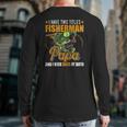 I Have Two Titles Fisherman Papa Bass Fishing Father's Day Back Print Long Sleeve T-shirt