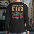 I Have Two Tittles Dad And Iraq War Veteran Back Print Long Sleeve T-shirt