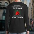 Never Underestimate An Old Man Who Knows How To Box Mens Dad Old Man Back Print Long Sleeve T-shirt