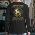 Vietnam Veteran Di Di Mau Vietnam War Memory Memorial Day Back Print Long Sleeve T-shirt