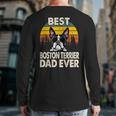 Vintage Best Boston Terrier Dog Dad Ever Lover Back Print Long Sleeve T-shirt