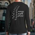 Never Walk Alone Dog Lovers Back Print Long Sleeve T-shirt