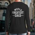 World Greatest Dad Back Print Long Sleeve T-shirt