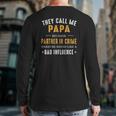 They Call Me Papa Because Partner In Crime Back Print Long Sleeve T-shirt