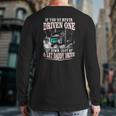 If You've Never Driven One Sit Down Shut Up Let Daddy Drive Back Print Long Sleeve T-shirt