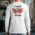 Crabby Daddy Back Print Long Sleeve T-shirt