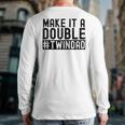 Make It A Double Twin Dad Baby Announcement Expecting Twins Back Print Long Sleeve T-shirt