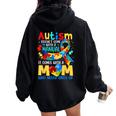 Autism Mom Doesn't Come With A Manual Autism Awarenes Women Oversized Hoodie Back Print Black