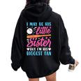 Baseball Sister Little Sister Biggest Fan Baseball Women Oversized Hoodie Back Print Black
