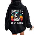 Border Collie Living Life On My Terms Vintage Border Collie Women Oversized Hoodie Back Print Black