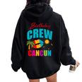 Cancun Trip Mexico Birthday Crew 2024 Beach Vacation Girl Women Oversized Hoodie Back Print Black
