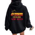 Catalina Wine Mixer T Women Oversized Hoodie Back Print Black