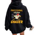 Chicken Professional Chaser Farmer Farm Women Oversized Hoodie Back Print Black