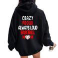 Crazy Proud Always Loud Baseball Mom Saying Women Oversized Hoodie Back Print Black