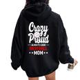 Crazy Proud Always Loud Baseball Mom Player Mom Women Oversized Hoodie Back Print Black
