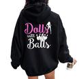 Dolls With Balls Bowling Girls Trip Team Bowler Women Oversized Hoodie Back Print Black