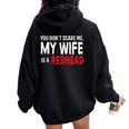 You Don't Scare Me My Wife Is A Redhead Ginger Pride Women Oversized Hoodie Back Print Black
