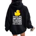 Ducks Are Awesome I'm Awesome Therefore I'm A Duck Women Oversized Hoodie Back Print Black