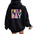 Field Day Fun Day Kindergarten Field Trip Student Teacher Women Oversized Hoodie Back Print Black