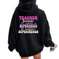 First Day School Superhero Inspire Super Heros Teacher Women Women Oversized Hoodie Back Print Black