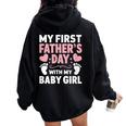 My First Fathers Day Baby Newborn Daughter Girl Women Oversized Hoodie Back Print Black