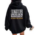 Retirement I Am Not Retired See Wife For Details Women Oversized Hoodie Back Print Black