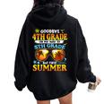 Goodbye 4Th Grade Graduation To 5Th Grade Hello Summer Women Oversized Hoodie Back Print Black