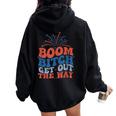 Groovy Fireworks 4Th Of July Boom Bitch Get Out The Way Women Oversized Hoodie Back Print Black