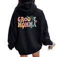 Groovy Momma Retro Mom Matching Family 1St Birthday Party Women Oversized Hoodie Back Print Black