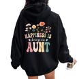 Happiness Is Being An Aunt Floral Aunt Mother's Day Women Oversized Hoodie Back Print Black