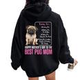 Happy Mother's Day To The Best Pug Mom Pug Dog Mom Women Oversized Hoodie Back Print Black