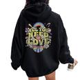 Hippie Peace Love Flower Power Retro Festival Protest Women Oversized Hoodie Back Print Black