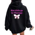Hot Girls Go To Therapy Apparel Women Oversized Hoodie Back Print Black
