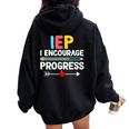 Iep I Encourage Progress Special Education School Teacher Women Oversized Hoodie Back Print Black