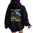 I'm Ready To Crush 3Rd Grade Ideas Women Oversized Hoodie Back Print Black